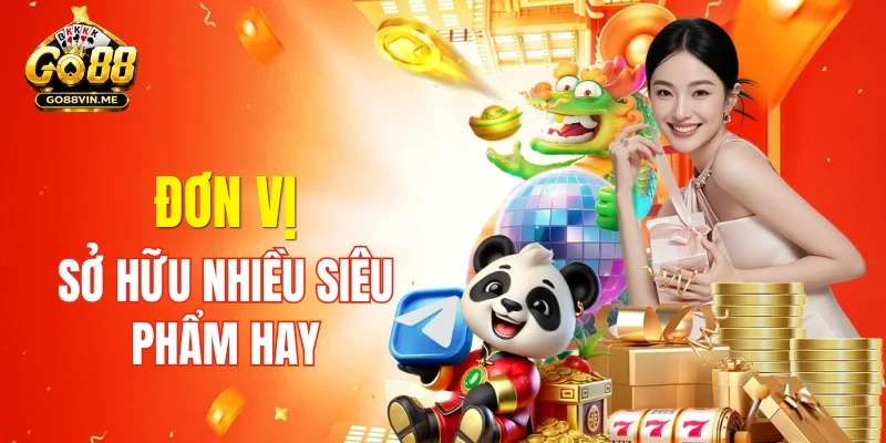 Đơn vị sở hữu các siêu phẩm game hay