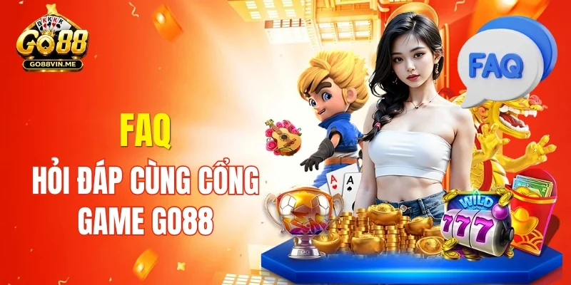 Hỏi đáp cơ bản cùng cổng game GO88